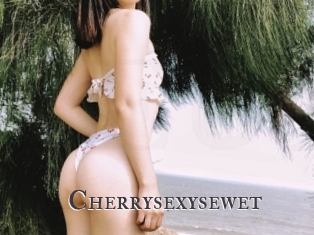 Cherrysexysewet