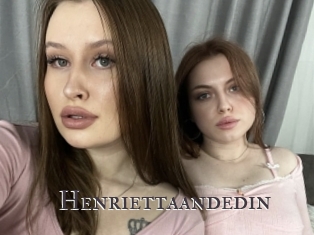 Henriettaandedin