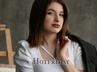 Hotfriday