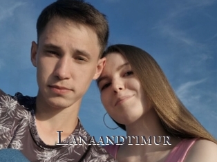 Lanaandtimur