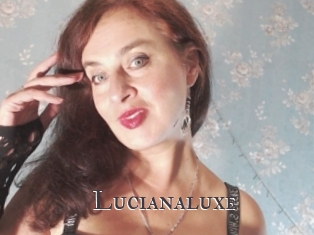 Lucianaluxe
