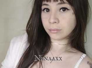 Ninaaxx