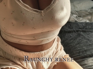 Raunchy_renee