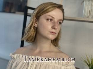 Tamekahemrich