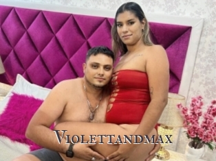 Violettandmax